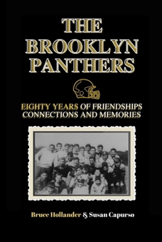 Paperback The Brooklyn Panthers: Eighty Years of Friendships, Connections and Memories Book