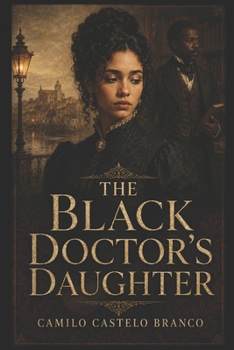 The Black Doctor’s Daughter
