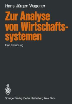 Paperback Zur Analyse Von Wirtschaftssystemen: Eine Einführung [German] Book