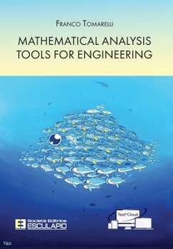 Paperback Mathematical Analysis Tools for Engineering Book