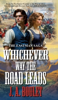 Hardcover Whichever Way The Road Leads Book