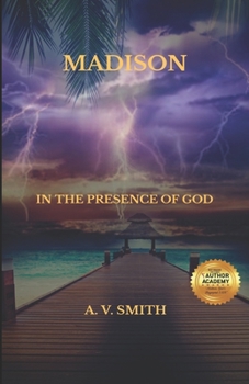 Paperback Madison: In the Presence of God Book