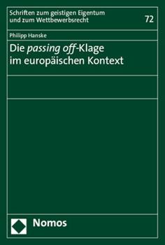 Paperback Die Passing Off-Klage Im Europaischen Kontext [German] Book