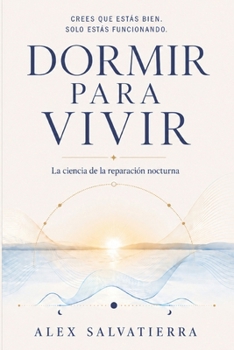 Paperback Dormir para vivir [Spanish] Book