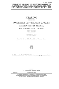 Paperback Oversight hearing on Uniformed Services Employment and Reemployment Rights Act Book