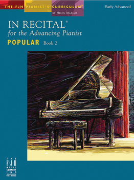 Paperback In Recital(r) for the Advancing Pianist, Popular, Book 2 Book