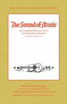 Paperback The Sound of Music: The Complete Book and Lyrics of the Broadway Musical Book