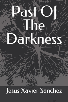 Paperback Past Of The Darkness Book