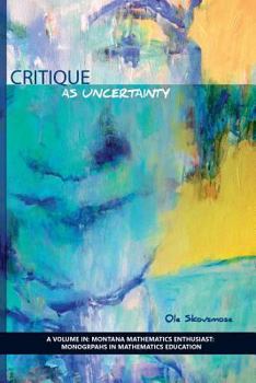 Paperback Critique as Uncertainty Book