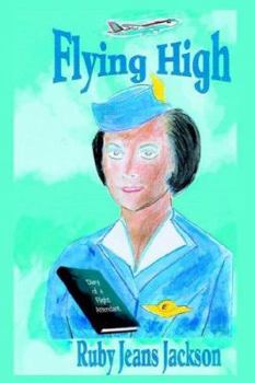 Hardcover Flying High: Diary of a Flight Attendant Book