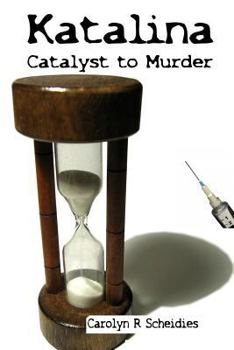 Paperback Katalina-Catalyst to Murder Book