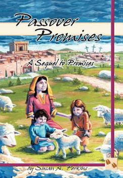Passover Promises: A Sequel to Promises - Book #2 of the Promises