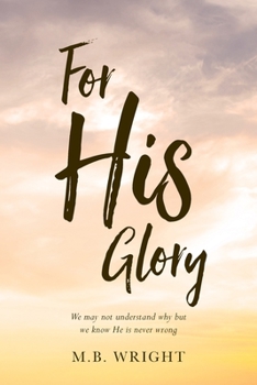 Paperback For His Glory Book