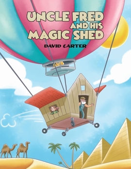Paperback Uncle Fred and his Magic Shed Book