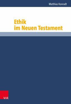 Hardcover Ethik Im Neuen Testament [German] Book