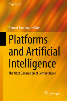 Hardcover Platforms and Artificial Intelligence: The Next Generation of Competences Book