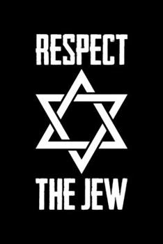 Paperback Respect The Jew: Christian Prayer Journal- Hanukkah Festival Of Lights Chanukah Israel Hebrew Mini Notepad Gift College Ruled (6"X9") Book