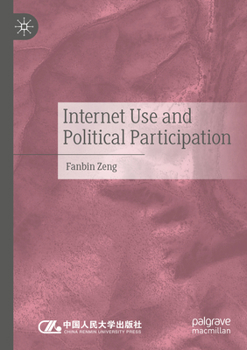 Paperback Internet Use and Political Participation Book