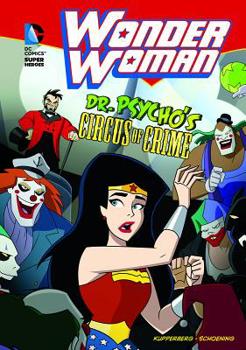 Paperback Wonder Woman: Dr. Psycho's Circus of Crime Book