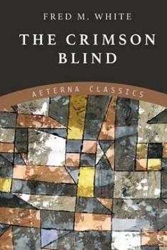 The Crimson Blind