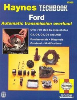 Paperback The Haynes Ford Automatic Transmission Overhaul Manual Book