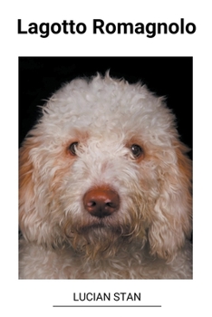 Paperback Lagotto Romagnolo [Romanian] Book