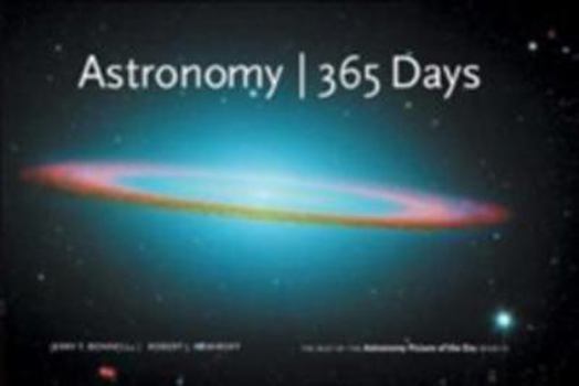 Hardcover Astronomy: 365 Days Book