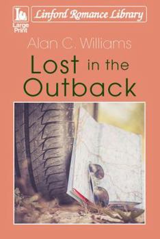 Paperback Lost in the Outback [Large Print] Book