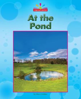 At the Pond - Book  of the Beginning-To-Read