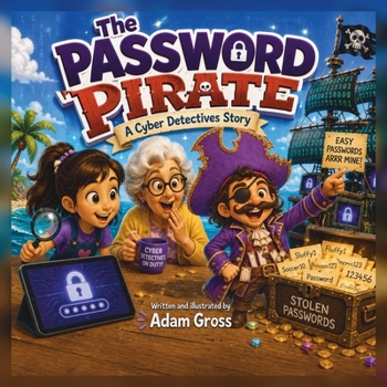 Paperback The Password Pirate: A Cyber Detectives Story Book