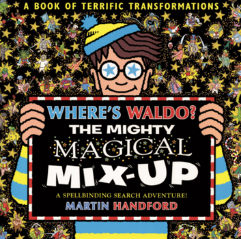 Where's Waldo? the Mighty Magical Mix-Up