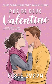 Paperback Pas De Deux Valentine: A Cozy Small-Town Second Chance Romance Book