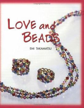 Paperback Love and Beads Book