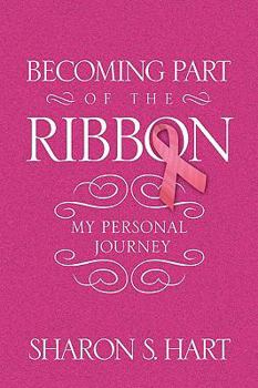 Hardcover Becoming Part of the Ribbon Book