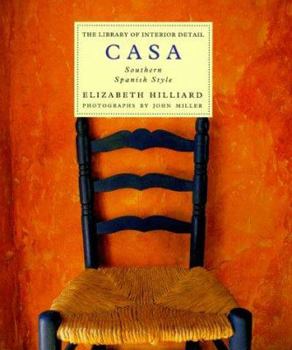 Hardcover Casa: Southern Spanish Style Book