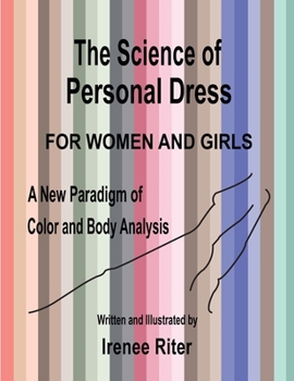 Paperback The Science of Personal Dress for WOMEN and GIRLS Book