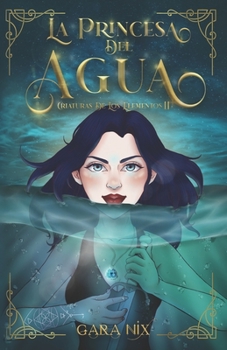 Paperback La princesa del agua: II [Spanish] Book