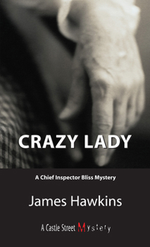 Crazy Lady - Book #7 of the David Bliss