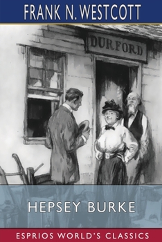 Paperback Hepsey Burke (Esprios Classics): Illustrated by Frederick R. Gruger Book