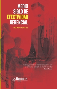 Paperback Medio Siglo de Efectividad Gerencial [Spanish] Book
