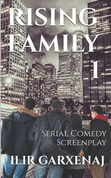 Paperback Rising Family 1: Serial Comedy Screenplay Book