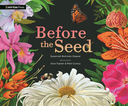 Paperback Before the Seed: How Pollen Moves Book