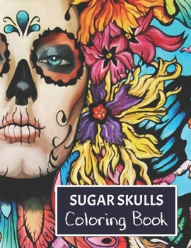 Paperback Sugar Skulls Coloring Book: For adults. Book