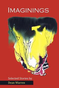 Paperback Imaginings: Selected Stories Book