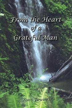 Paperback From the Heart of a Grateful Man Book