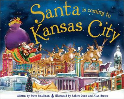 Hardcover Santa Is Coming to Kansas City Book