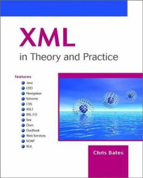 Paperback XML in Theory and Practice Book