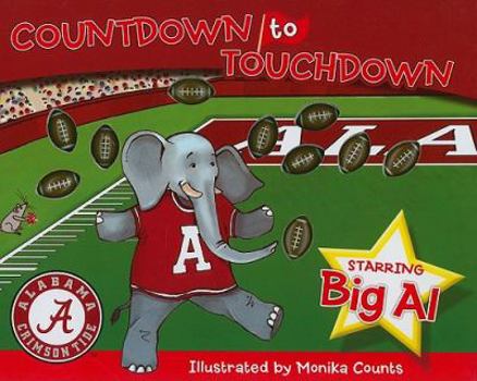 Hardcover Alabama Countdown to Touchdown Book