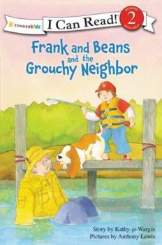 Paperback Frank and Beans and the Grouchy Neighbor Book