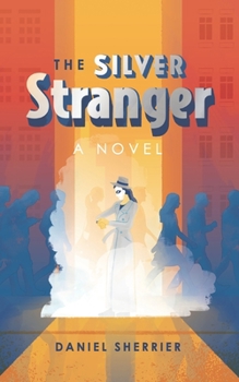 Paperback The Silver Stranger Book